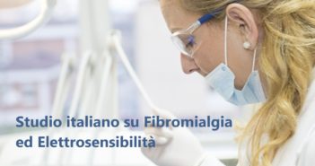 Studio italiano su Fibromialgia ed Elettrosensibilità
