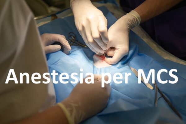 Anestesia per MCS